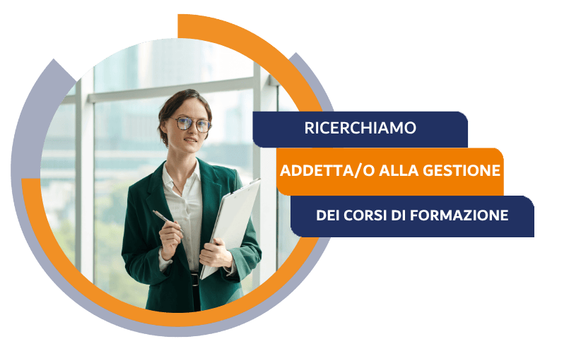 Addetta/o Alla Segreteria Didattica e Gestione Corsi Formazione