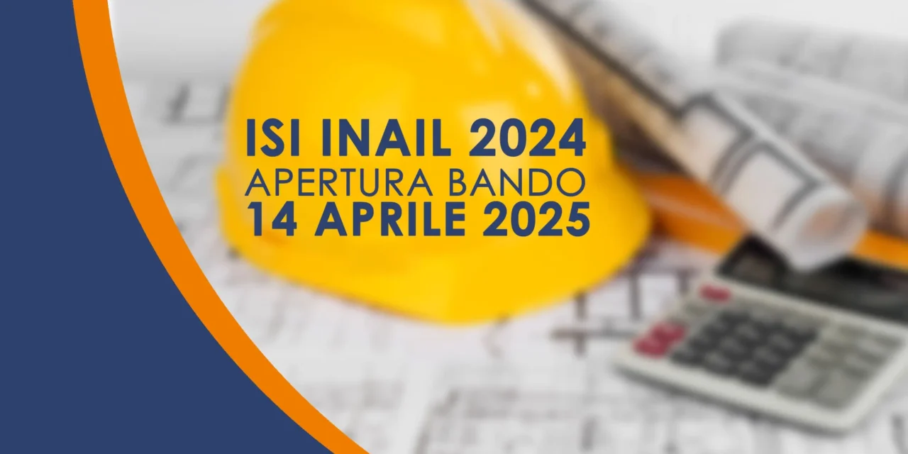 ISI INAIL 2024: Apertura bando 14 Aprile